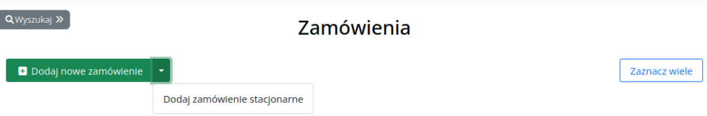 Zamówienia - przyciski podstawowe